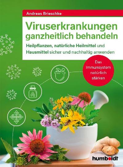 Viruserkrankungen ganzheitlich behandeln 
