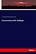 Conversations of Dr. Döllinger