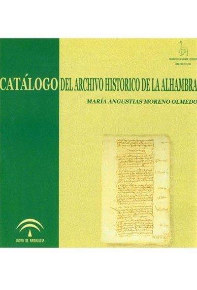 Catálogo del archivo histórico de la Alhambra