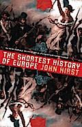The Shortest History of Europe