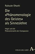 Die ’Phänomenologie des Geistes’ als Sinneslehre