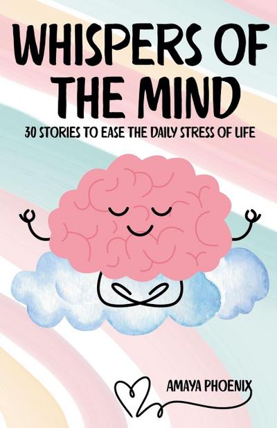 Phoenix, A: Whispers of the Mind