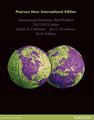 International Relations, Brief Edition, 2012-2013 Update