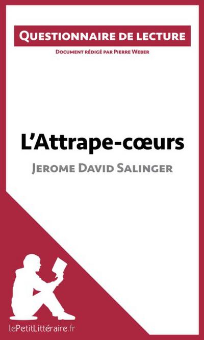 L’Attrape-coeurs de Jerome David Salinger