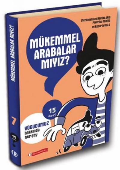 15 Soru Serisi - Mükemmel Arabalar Miyiz