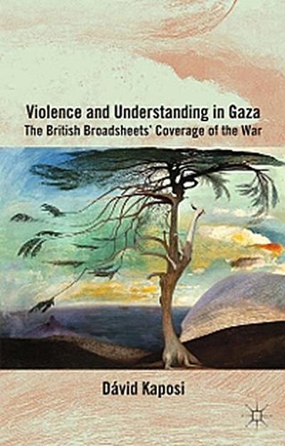 Violence and Understanding in Gaza