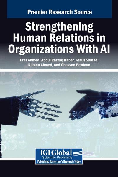Strengthening Human Relations in Organizations With AI