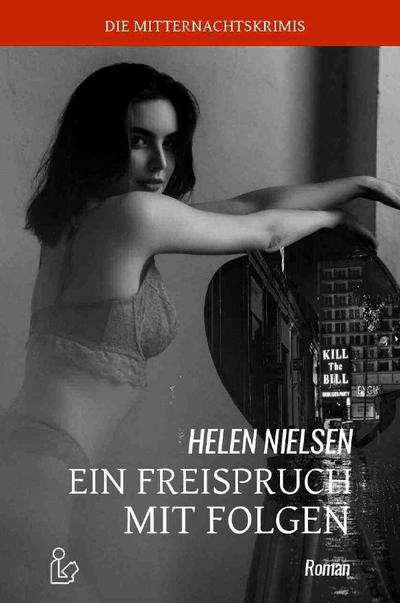 EIN FREISPRUCH MIT FOLGEN