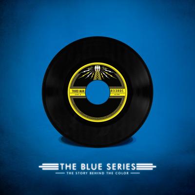 The Blue Series
