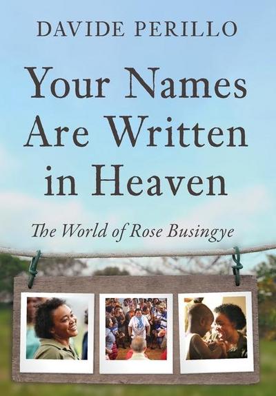 Your Names Are Written in Heaven