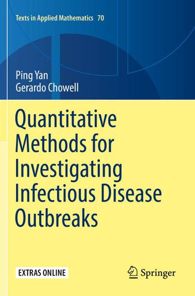 Quantitative Methods for Investigating Infectious Disease Outbreaks