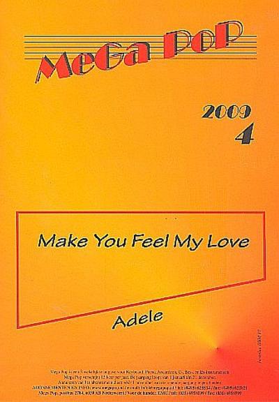 Make You feel my Love: für Klavier (en)(mit Text und Gitarrenakkorden)