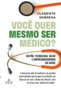 Você quer mesmo ser médico?