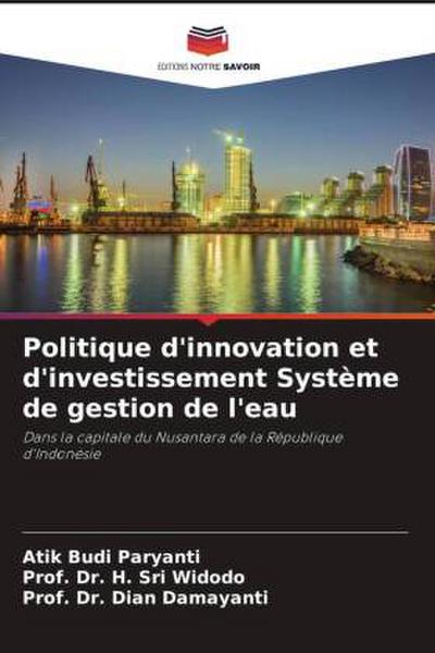 Politique d’innovation et d’investissement Système de gestion de l’eau
