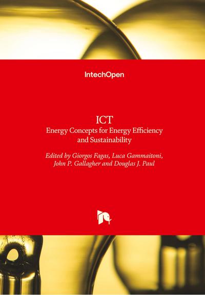 ICT - Energy Concepts for Energy Efficiency and Sustainability