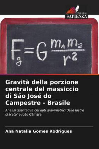 Gravità della porzione centrale del massiccio di São José do Campestre - Brasile