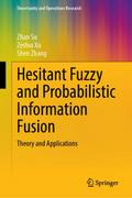 Hesitant Fuzzy and Probabilistic Information Fusio
