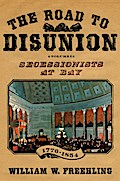 The Road to Disunion