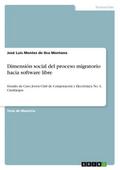 Dimensión social del proceso migratorio hacia soft