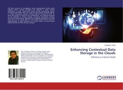 Enhancing Contextual Data Storage in the Clouds