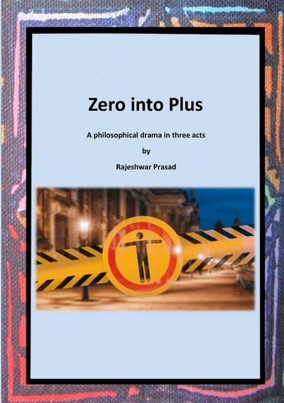 Zero into Plus