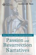 Passion and Resurrection Narratives