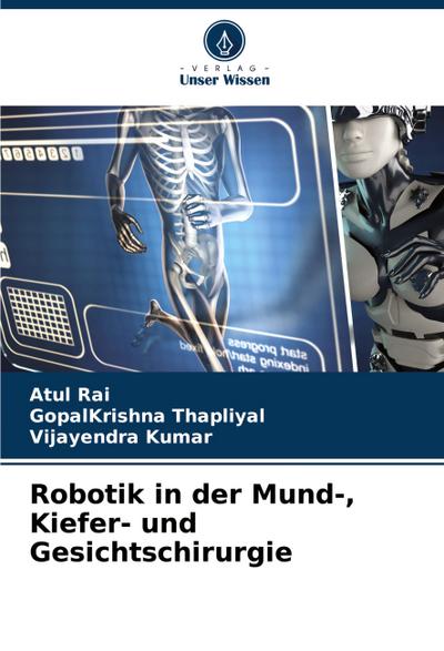 Robotik in der Mund-, Kiefer- und Gesichtschirurgie