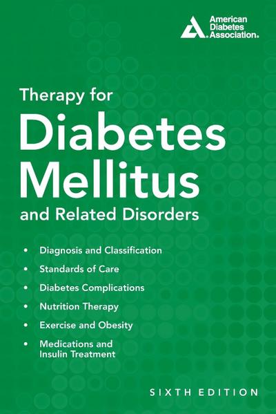 Therapy for Diabetes Mellitus and Related Disorders