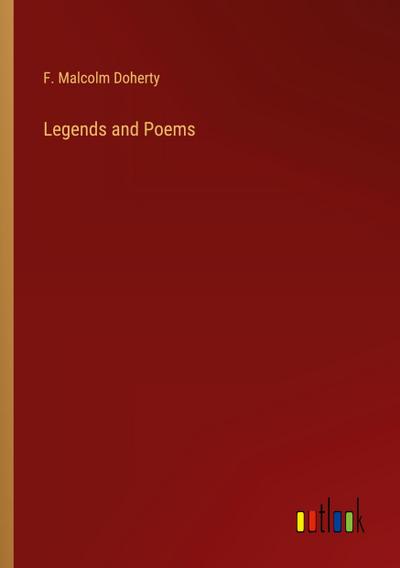 Legends and Poems