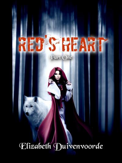 Red’s Heart Part One