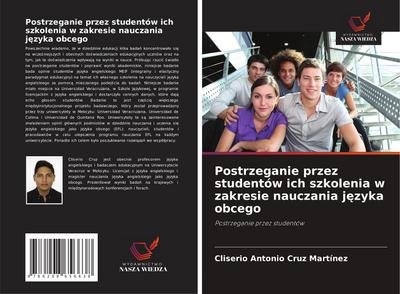 Postrzeganie przez studentów ich szkolenia w zakresie nauczania j¿zyka obcego