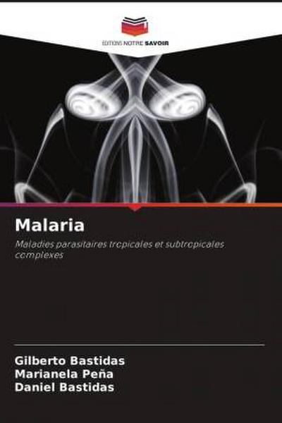 Malaria