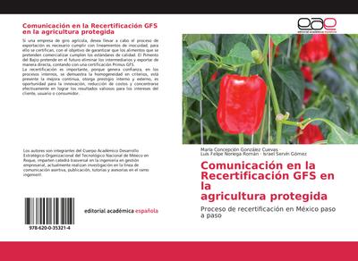 Comunicación en la Recertificación GFS en la agricultura protegida