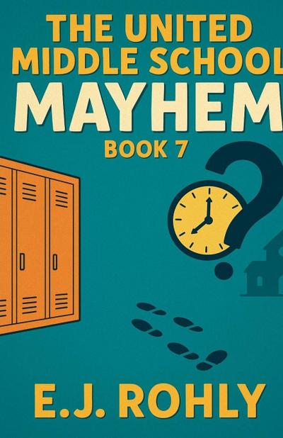 The United School Mayhem Book 7