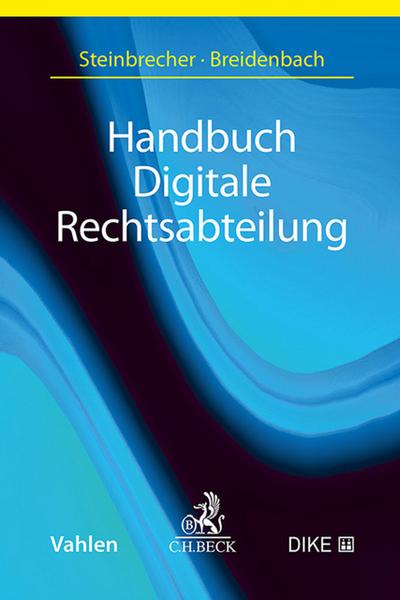 Handbuch Digitale Rechtsabteilung