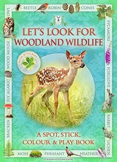 Let’s Look for Woodland Wildlife