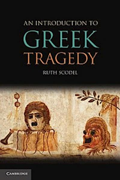 Introduction to Greek Tragedy