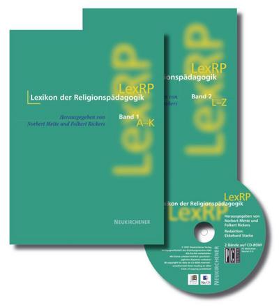 Lexikon der Religionspädagogik, 2 Bde. u. 1 CD-ROM