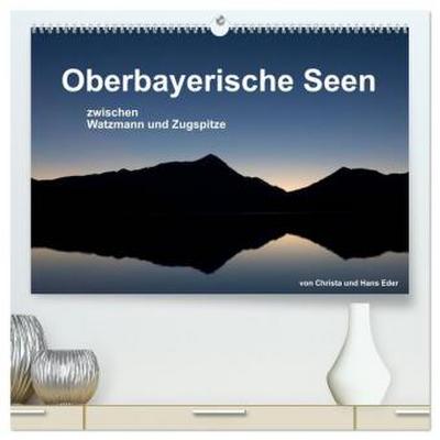 Oberbayerische Seen (hochwertiger Premium Wandkalender 2026 DIN A2 quer), Kunstdruck in Hochglanz