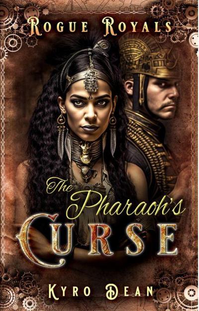 The Pharaoh’s Curse (Rogue Royals, #2)