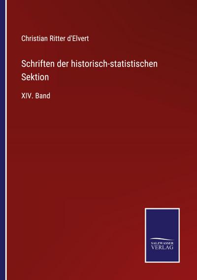 Schriften der historisch-statistischen Sektion