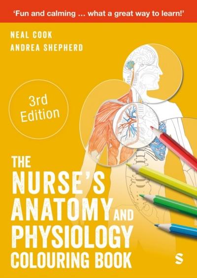 The Nurse’s Anatomy and Physiology Colouring Book (Third Edition)