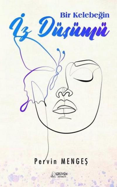 Bir Kelebegin Iz Düsümü