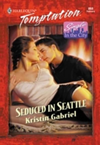 Seduced In Seattle