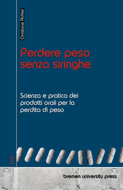 Perdere peso senza siringhe
