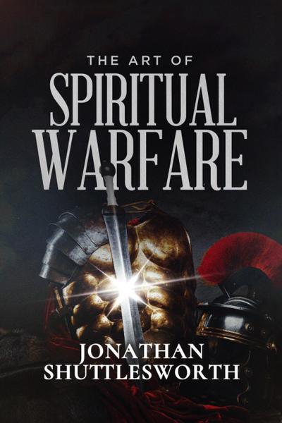 Art of Spiritual Warfare