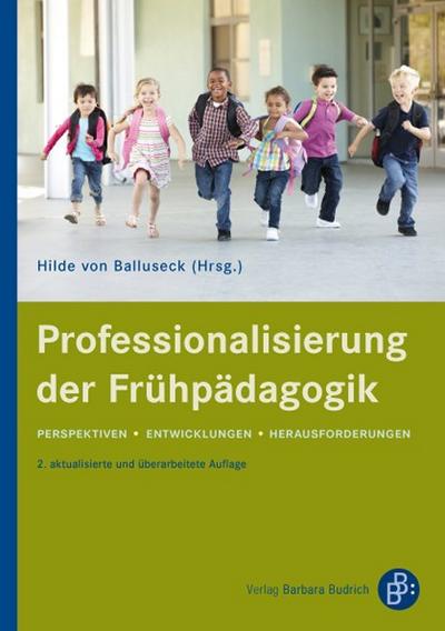 Professionalisierung der Frühpädagogik