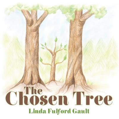 The Chosen Tree