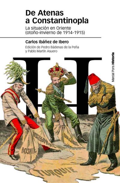 De Atenas a Constantinopla : la situación política en Oriente : otoño-invierno de 1914-1915