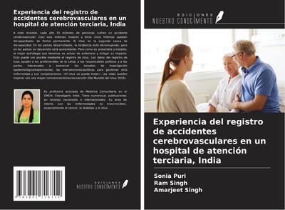Experiencia del registro de accidentes cerebrovasculares en un hospital de atención terciaria, India